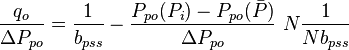  \frac{q_o}{\Delta P_{po}} = \frac{1}{b_{pss}} - \frac{P_{po}(P_i) - P_{po}(\bar{P})}{\Delta P_{po}}\ N \frac{1}{N b_{pss}}