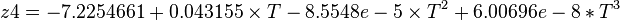  z4 = -7.2254661 + 0.043155 \times T - 8.5548e-5 \times T^2 + 6.00696e-8 * T^3