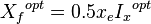 {X_f}^{opt}=0.5 x_e {I_x}^{opt}