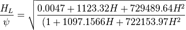  \frac{H_L}{\psi} = \sqrt{\frac{0.0047+1123.32 H + 729489.64H^2}{(1+1097.1566 H + 722153.97 H^2}} 