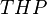 THP