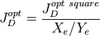J_D^{opt}= \frac{J_D^{opt\ square}}{X_e / Y_e}