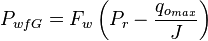  P_{wfG}=F_w \left ( P_r - \frac{q_{o_{max}}}{J}\right )