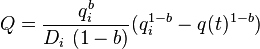  Q = \frac{q^b_i}{D_i\ (1-b)} (q^{1-b}_i-q(t)^{1-b})