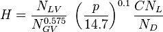  H = \frac{N_{LV}}{N_{GV}^{0.575}}\  \left ( \frac{p}{14.7} \right )^{0.1} \frac{CN_L}{N_D} 