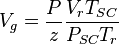  V_g=\frac{P}{z} \frac{V_rT_{SC}}{P_{SC}T_{r}}