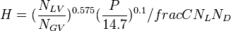  H = (\frac{N_{LV}}{N_{GV}})^{0.575}  (\frac{P}{14.7})^{0.1} /frac{CN_L}{N_D} 