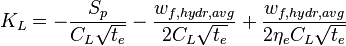 K_L=-\frac{S_p}{C_L \sqrt{t_e}} - \frac{w_{f,hydr,avg}}{2C_L\sqrt{t_e}} + \frac{w_{f,hydr,avg}}{2 \eta_e C_L \sqrt{t_e}}